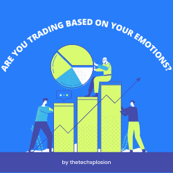 Are you trading based on your emotions?