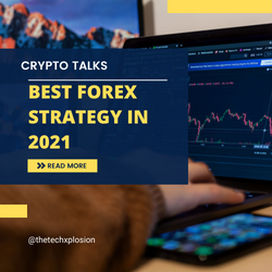 BEST FOREX STRATEGY IN 2021