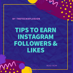 Tips to Earn Instagram Followers & Likes