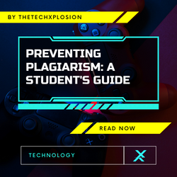 Preventing Plagiarism: A Student's Guide