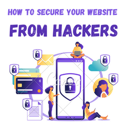 How To Secure Your Website From Hackers