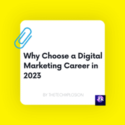 Why Choose a Digital Marketing Career in 2023